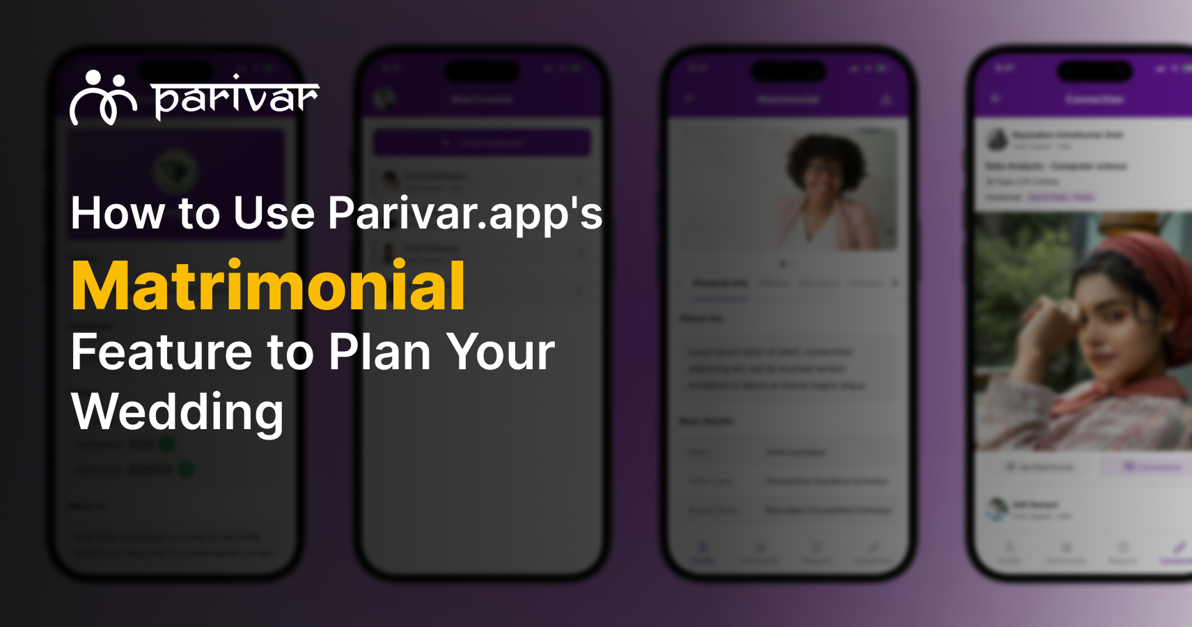How to Use Parivar.app's Matrimonial Feature to Plan Your Wedding
